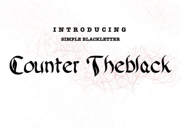Counter Theblack: A Bold Blackletter Font for Handmade Labels, Invitations, and Packaging