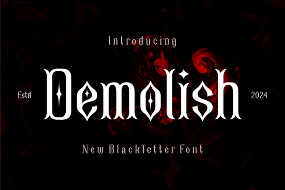 Demolish: A Bold Blackletter Font for Striking Digital Campaigns