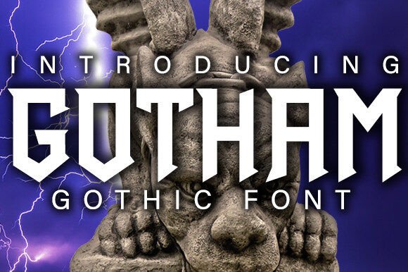 Gotham: A Striking Gothic Typeface for Crafters