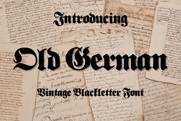 Old German: A Vigorous Blackletter Font for Editorial Design