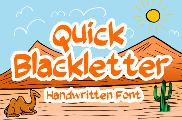 Quick Blackletter: A Handwritten Font That Boosts Campaign Visuals