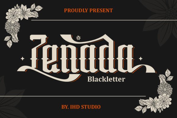 Zenada: A Blackletter Font That Adds Elegance to Handmade Designs